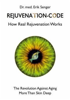 Rejuvenation-Code - Senger, Erik