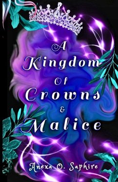 Cover A Kingdom Of Crowns And Malice
