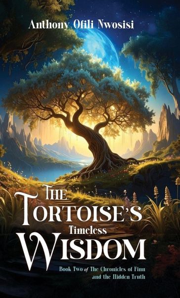The Tortoise's Timeless Wisdom The Tortoise's Timeless Wisdom