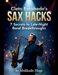 Cover Cleto Escobedo's Sax Hacks