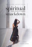 Spiritual Smackdown