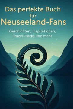 Cover Das perfekte Buch für Neuseeland-Fans