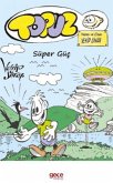 Topuz - Süper Güc