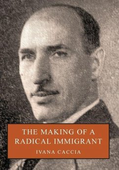 The Making of a Radical Immigrant