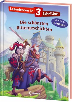 Cover Lesenlernen in 3 Schritten - Die schönsten Rittergeschichten