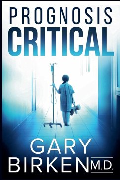 Prognosis Critical - Birken, Gary