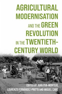 Cover Agricultural Modernisation and the Green Revolution in the Twentieth-Century World