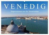 Venedig - Impressionen aus der Serenissima (Wandkalender 2026 DIN A2 quer), CALVENDO Monatskalender