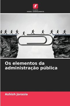 Os elementos da administração pública - Jorasia, Ashish