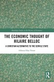 The Economic Thought of Hilaire Belloc