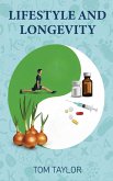 Lifestyle and Longevity
