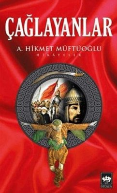 Caglayanlar - Hikmet Müftüoglu, Ahmet