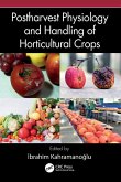 Postharvest Physiology and Handling of Horticultural Crops Postharvest Physiology and Handling of Horticultural Crops