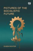 Pictures Of The Socialistic Future