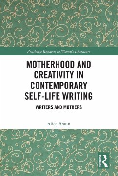 Cover Motherhood and Creativity in Contemporary Self-Life Writing