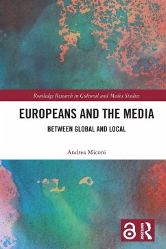 Europeans and the Media - Miconi, Andrea Europeans and the Media - Miconi, Andrea