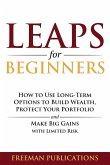 LEAPS for Beginners