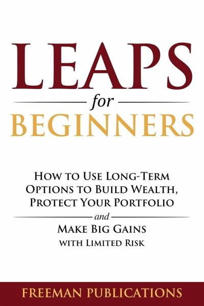 LEAPS for Beginners LEAPS for Beginners
