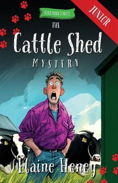 The Cattle Shed Mystery - Blackthorn Stables Junior - Heney, Elaine