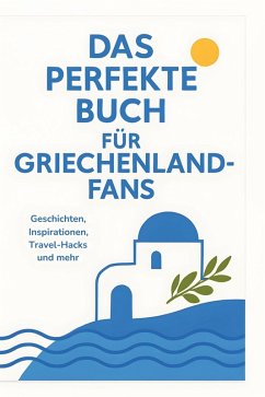 Cover Das perfekte Buch für Griechenland-Fans