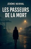 Les passeurs de la mort Les passeurs de la mort