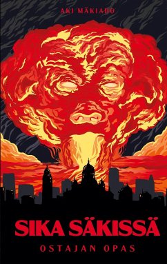 Sika säkissä - Ostajan opas Sika säkissä - Ostajan opas