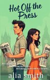 Hot Off the Press