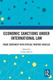 Economic Sanctions under International Law