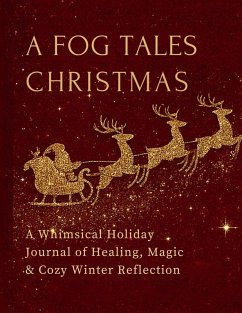 A Holiday Wellness Journal with Magic and Mindfulness - Hutchinson, Sarah