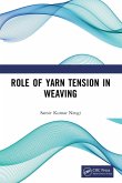 Role of Yarn Tension in Weaving