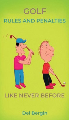 Cover Golf Rules and Penalties like never before