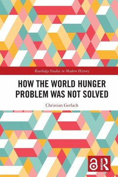 Cover How the World Hunger Problem Was not Solved