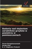 Badania nad st¿¿eniem zarodników grzybów w powietrzu w pomieszczeniach