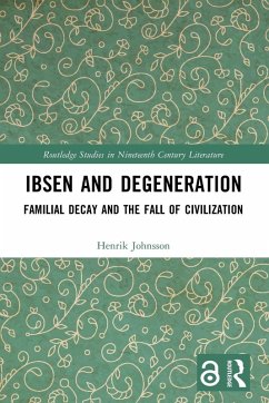 Ibsen and Degeneration - Johnsson, Henrik