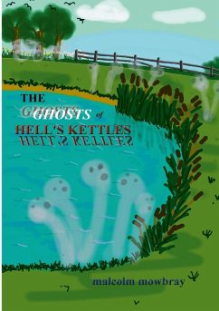 Cover THE GHOSTS OF HELLS KETTLES