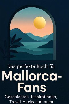 Cover Das perfekte Buch für Mallorca-Fans