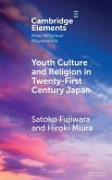 Youth Culture and Religion in Twenty-First Century Japan
