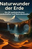 Naturwunder der Erde