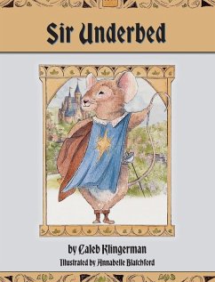 Sir Underbed - Klingerman, Caleb