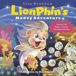 Lionphin's Money Adventure - Drennon, Lisa Lionphin's Money Adventure - Drennon, Lisa