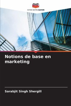 Notions de base en marketing - Shergill, Sarabjit Singh