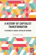 A History of Capitalist Transformation - Bild 1