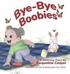 Bye-Bye, Boobies - Cooper, Jacqueline