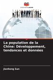 La population de la Chine: Développement, tendances et données