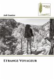 Etrange Voyageur