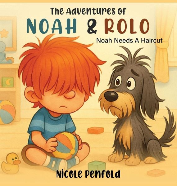 The Adventures of Noah & Rolo The Adventures of Noah & Rolo