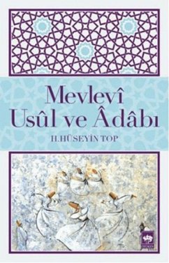 Cover Mevlevi Usul ve Adabi
