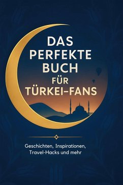 Cover Das perfekte Buch für Türkei-Fans