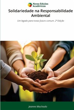 Solidariedade na Responsabilidade Ambiental - Machado, Jeanne Solidariedade na Responsabilidade Ambiental - Machado, Jeanne