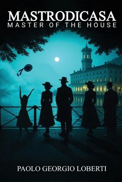 Mastrodicasa - Master of the House - Loberti, Paolo Georgio Mastrodicasa - Master of the House - Loberti, Paolo Georgio
